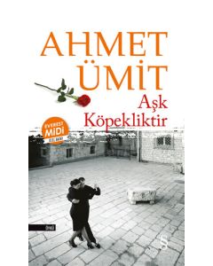 Aşk Köpekliktir (Midi Boy)