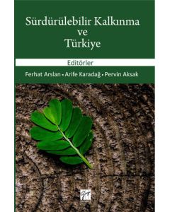 Sürdürülebilir Kalkınma ve Türkiye