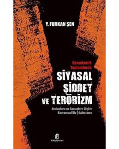 Demokratik Toplumlarda Siyasal Şiddet ve Terörizm
