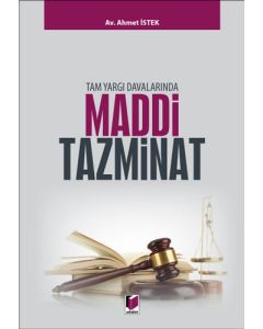 Tam Yargı Davalarında Maddi Tazminat