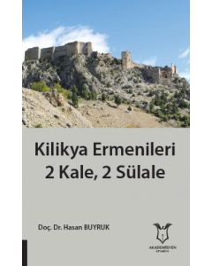 Kilikya Ermenileri 2 Kale, 2 Sülale
