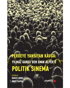 Perdeye Yansıyan Kavga