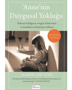 Anne’nin Duygusal Yokluğu