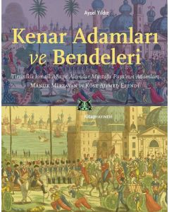 Kenar Adamları ve Bendeleri