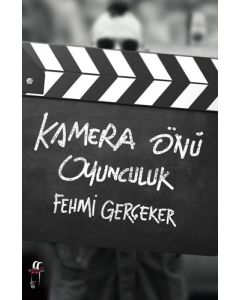 Kamera Önü Oyunculuk