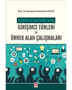 Girişimci Türleri ve Örnek Alan Çalışmaları