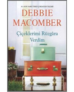 Çiçeklerimi Rüzgara Verdim