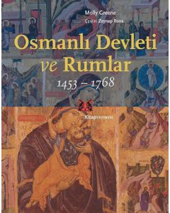 Osmanlı Devleti ve Rumlar 1453-1768