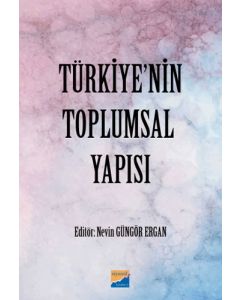 Türkiye’nin Toplumsal Yapısı