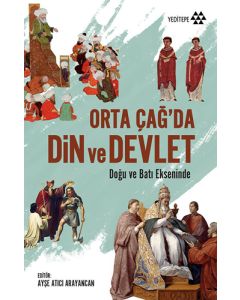 Orta Çağ'da Din ve Devlet