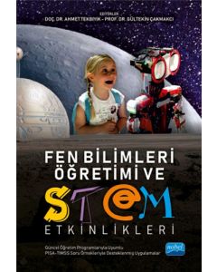 Fen Bilimleri Öğretimi ve STEM Etkinlikleri