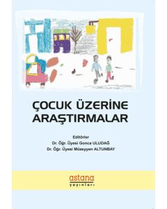 Çocuk Üzerine Araştırmalar