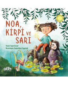 Noa Kirpi ve Sarı