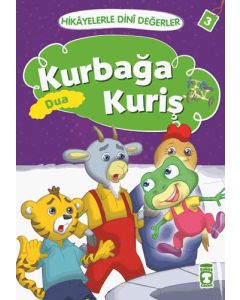 Kurbağa Kuriş - Dua