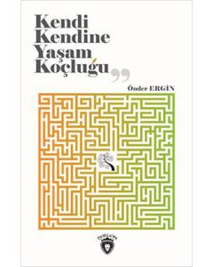 Kendi Kendine Yaşam Koçluğu