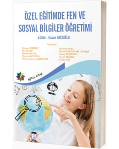 Özel Eğitimde Fen ve Sosyal Bilgiler Öğretimi