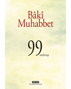 Baki Muhabbet - 99 Mektup