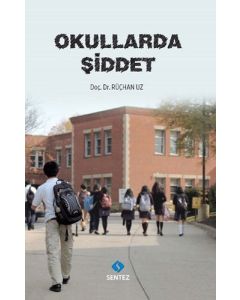 Okullarda Şiddet