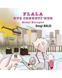 Flala Kuş Cenneti'nde Evini Koruyor