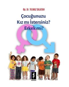 Çocuğunuzu Kız mı İstersiniz Erkek mi?