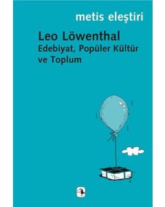Edebiyat, Popüler Kültür ve Toplum