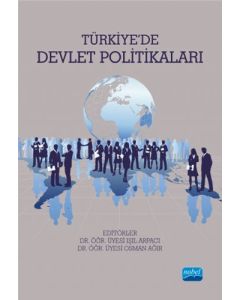 Türkiye’de Devlet Politikaları