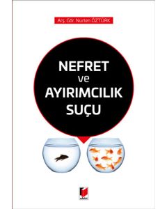 Nefret ve Ayrımcılık Suçu