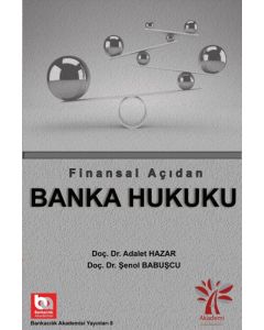 Finansal Açıdan Banka Hukuku