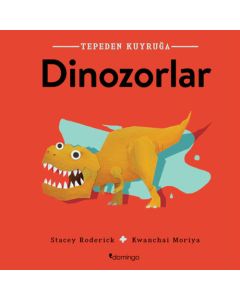 Tepeden Kuyruğa - Dinozorlar