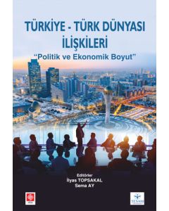Türkiye Türk Dünyası İlişkileri