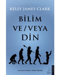 Bilim Ve / Veya Din 