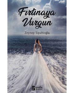 Fırtınaya Vurgun