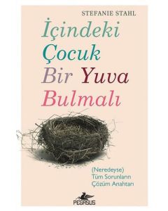 İçindeki Çocuk Bir Yuva Bulmalı