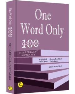 One Word Only: 100 Cloze Tests with a Detailed Answer Key
