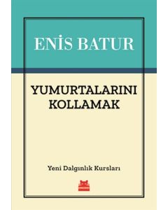 Yumurtalarını Kollamak