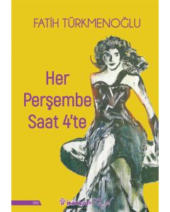 Her Perşembe Saat 4'te