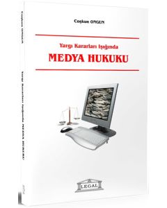 Yargı Kararları Işığında Medya Hukuku