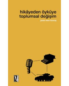 Hikayeden Öyküye Toplumsal Değişim