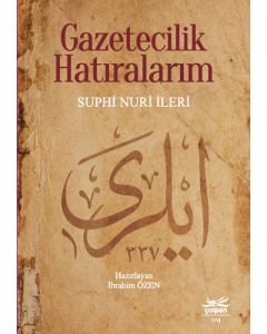 Gazetecilik Hatıralarım
