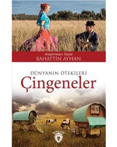 Dünyanın Ötekileri Çingeneler