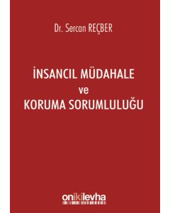 İnsancıl Müdahale ve Koruma Sorumluluğu