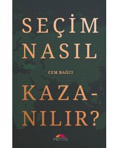 Seçim Nasıl Kazanılır?