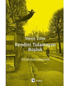 Kendini Tutamayan Boşluk