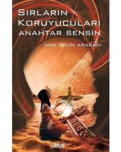 Sırların Koruyucuları Anahtar Sensin