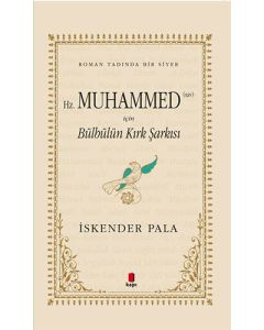 Hz. Muhammed (Sav) İçin Bülbülün Kırk Şarkısı (Midi Boy)
