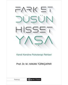 Fark Et Düşün Hisset Yaşa