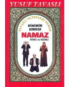 Dinimin Direği Namaz