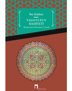 Tasavvufun Mahiyeti Şifâu's-Sâil
