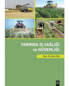 Tarımda İş Sağlığı ve Güvenliği