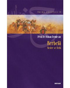 Kerbela - Kader ve Bela